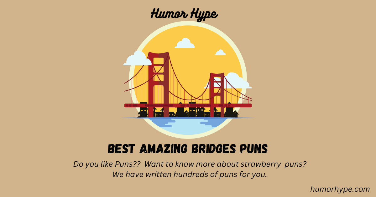 bridge puns